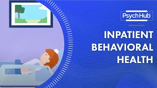 Inpatient Behavioral Health [upl. by Domineca]