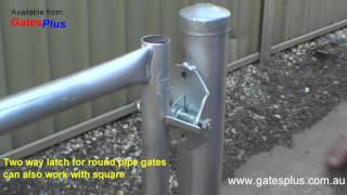 Gate Latch 2 way for round pipe and square [upl. by Asare]