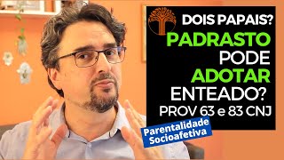 Parentalidade Socioafetiva  Provimento 63 e 83 CNJ na prática [upl. by Rivers]