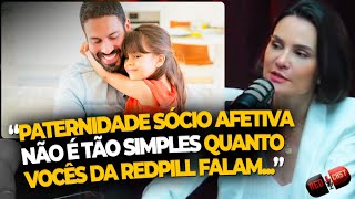 COMO FUNCIONA O RECONHECIMENTO DA PATERNIDADE SOCIOAFETIVA  REDCAST  RAFAELA FILTER ADVOGADA [upl. by Eniretac]